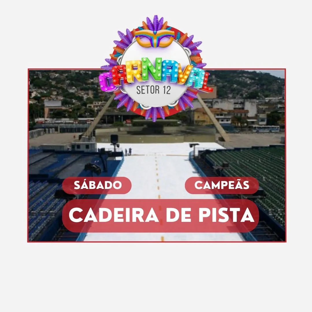 cadeira-de-pista-sabado-das-campeas-setor-12-21022026